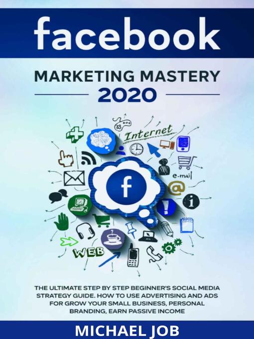 Cover image for Facebook Marketing Mastery 2020